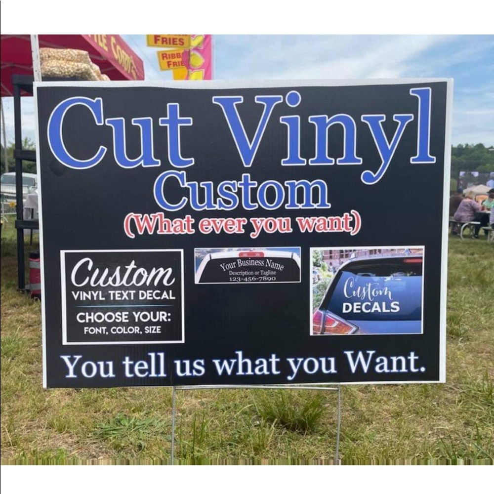 24” x 18” Custom yard signs  all custom